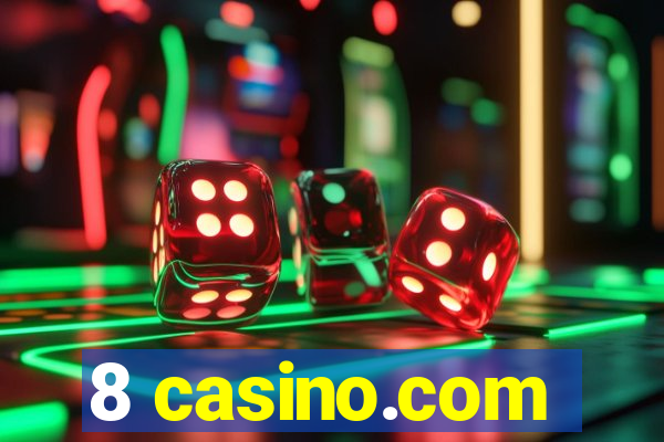 8 casino.com